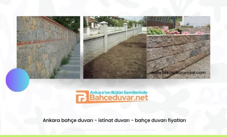 Ankara bahçe duvarı, istinat duvarı, bahçe duvarı fiyatları